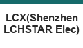 LCX(Shenzhen LCHSTAR Elec)
