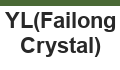YL(Failong Crystal)
