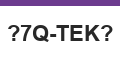 （7Q-TEK）