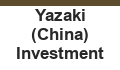 Yazaki (China) Investment