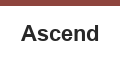Ascend