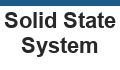 Solid State System