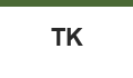 TK