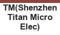 TM(Shenzhen Titan Micro Elec)