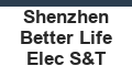 Shenzhen Better Life Elec S&T