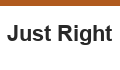 Just Right